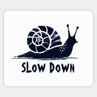 Slow Down-Snail Magnet